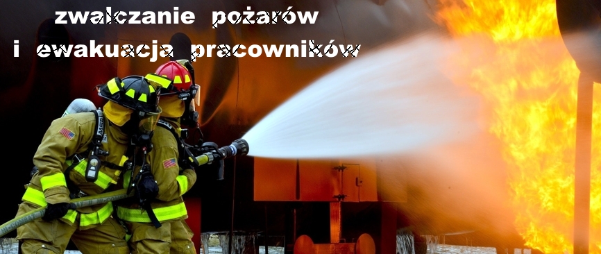 Szkolenie dla osób wyznaczonych do zwalczania pożarów i ewakuacji pracowników_main